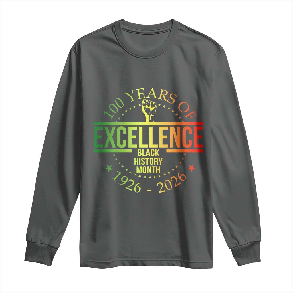 100 Years Of Excellence Black History Month 1926 2026 Long Sleeve Shirt