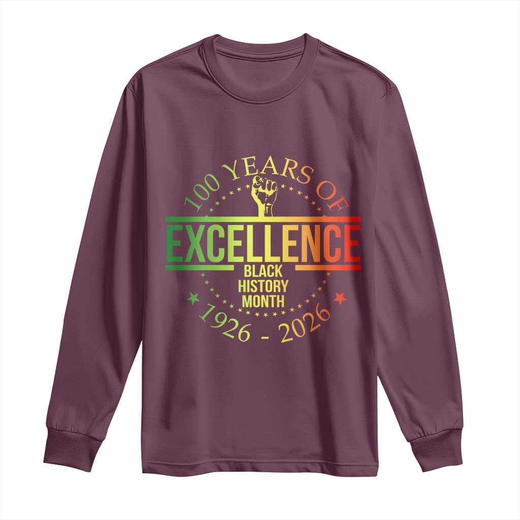 100 Years Of Excellence Black History Month 1926 2026 Long Sleeve Shirt