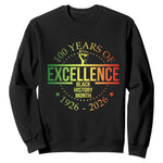 100 Years Of Excellence Black History Month 1926 2026 Sweatshirt
