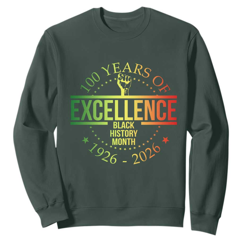 100 Years Of Excellence Black History Month 1926 2026 Sweatshirt