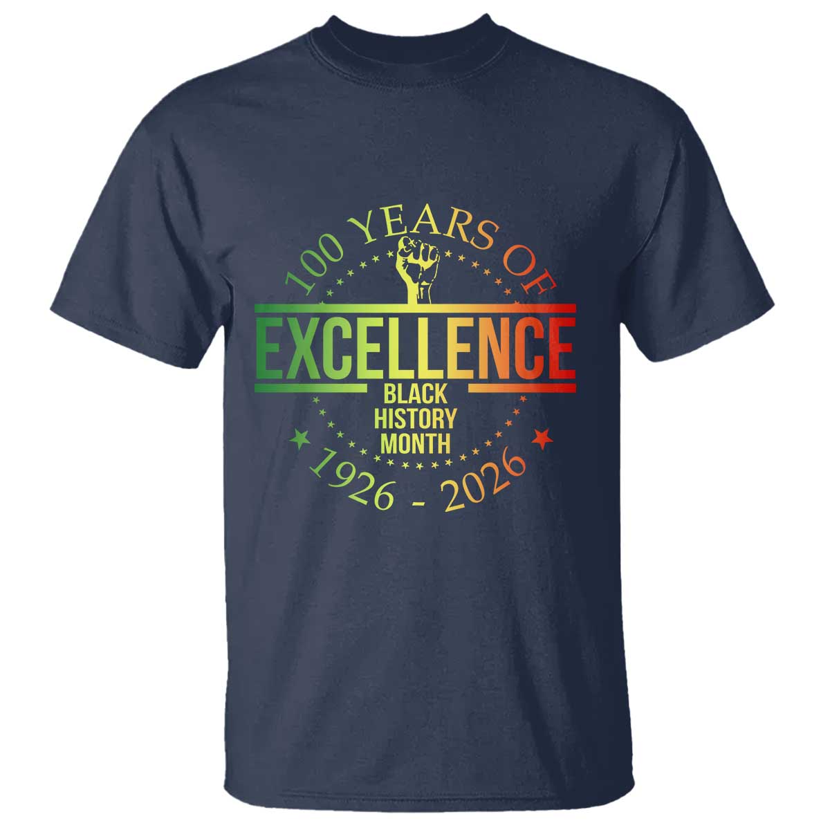 100 Years Of Excellence Black History Month 1926 2026 T Shirt