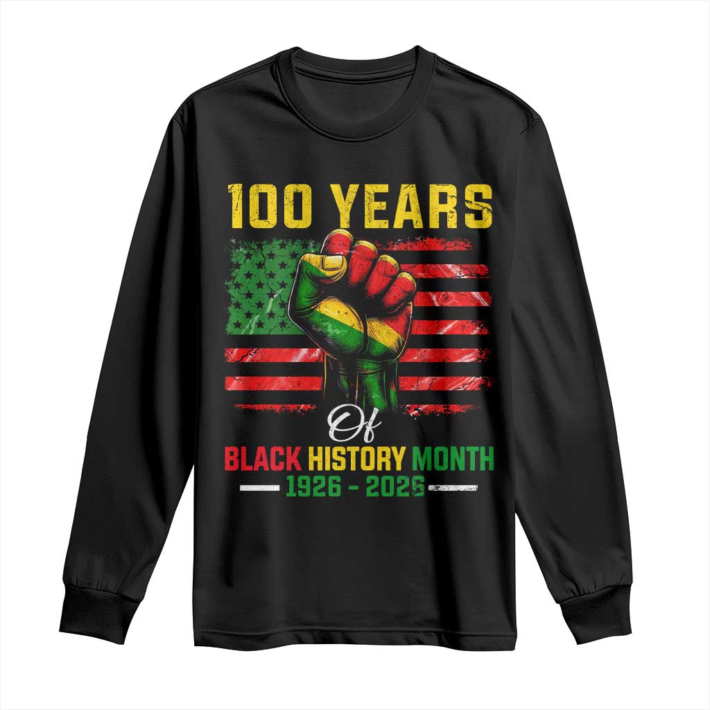 100 Years Of Black History Month Long Sleeve Shirt Hand Fist African American Milestone American Flag