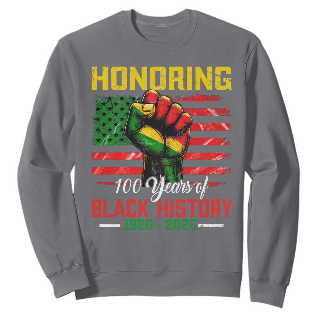Honoring 100 Years Of Black History Sweatshirt Hand Fist Vintage American Flag
