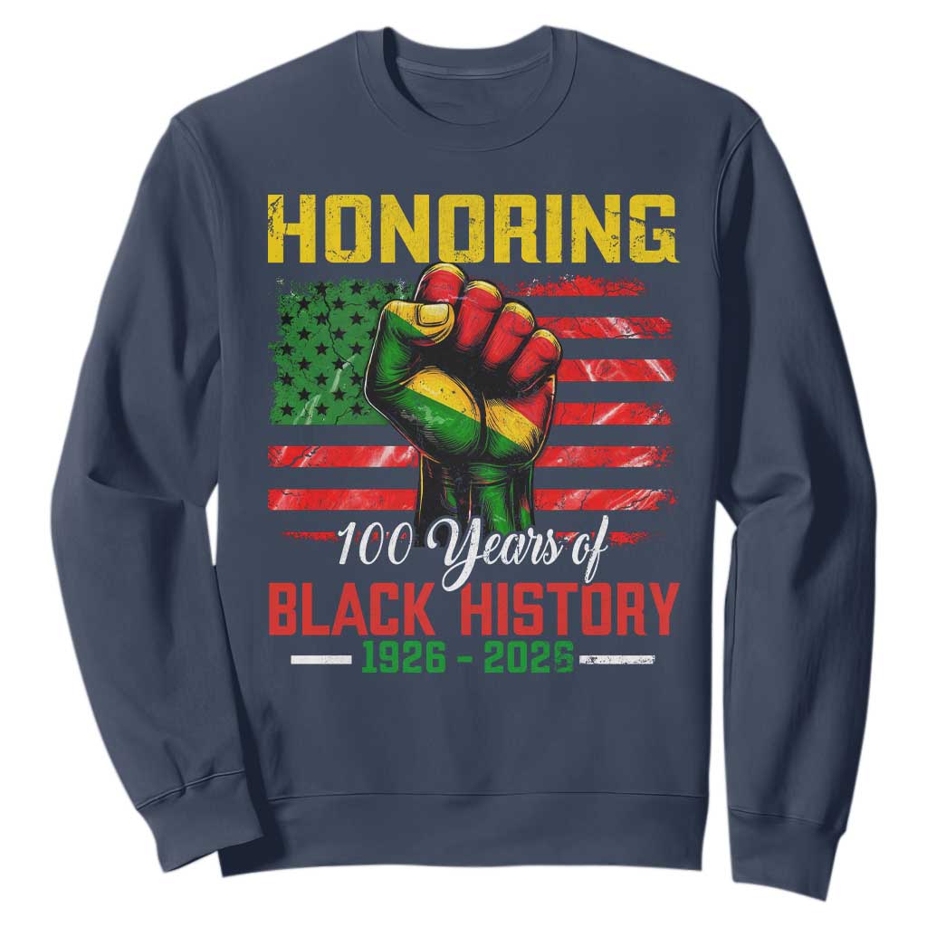 Honoring 100 Years Of Black History Sweatshirt Hand Fist Vintage American Flag