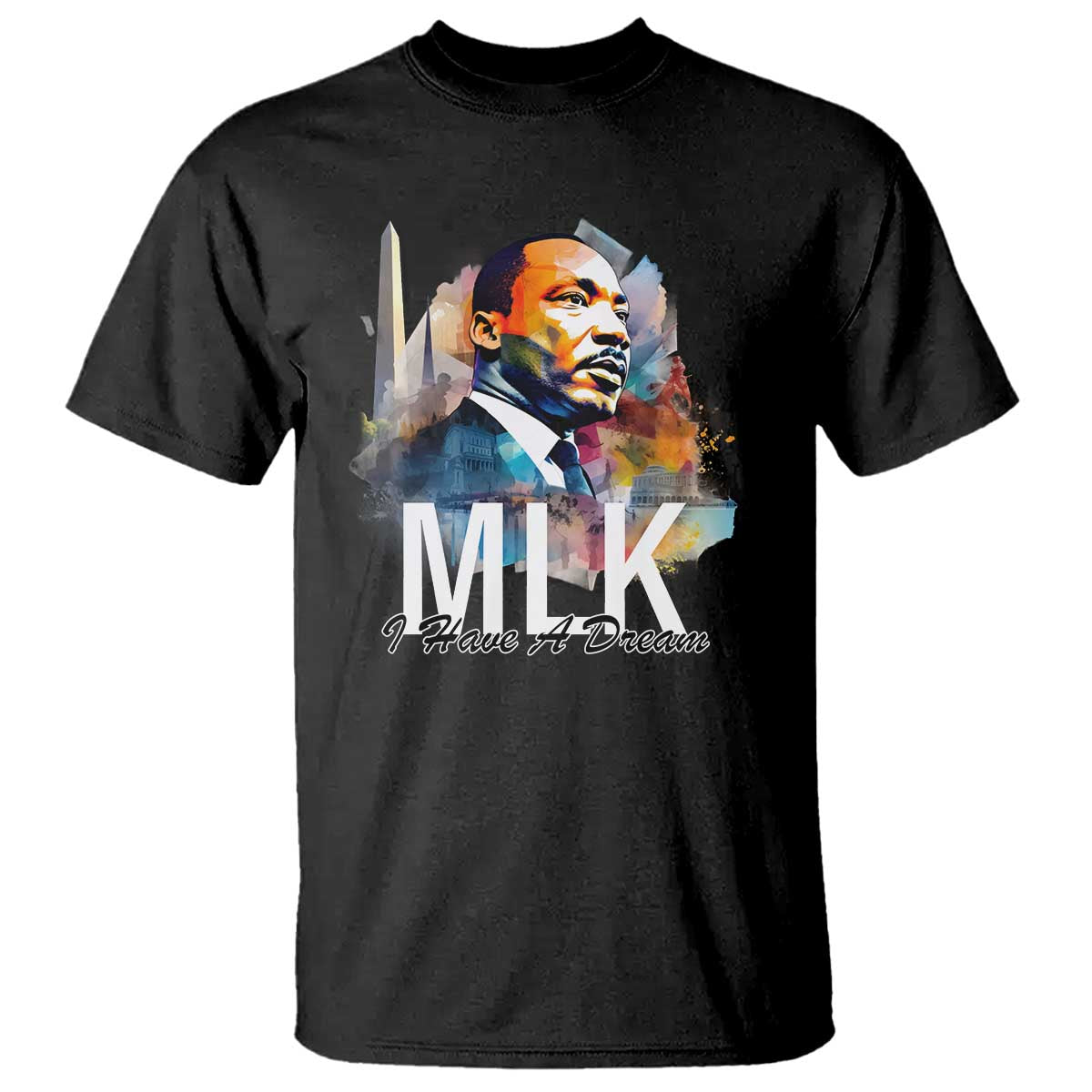 MLK Quote I Have A Dream T Shirt Martin Luther King Portrait Black History Month