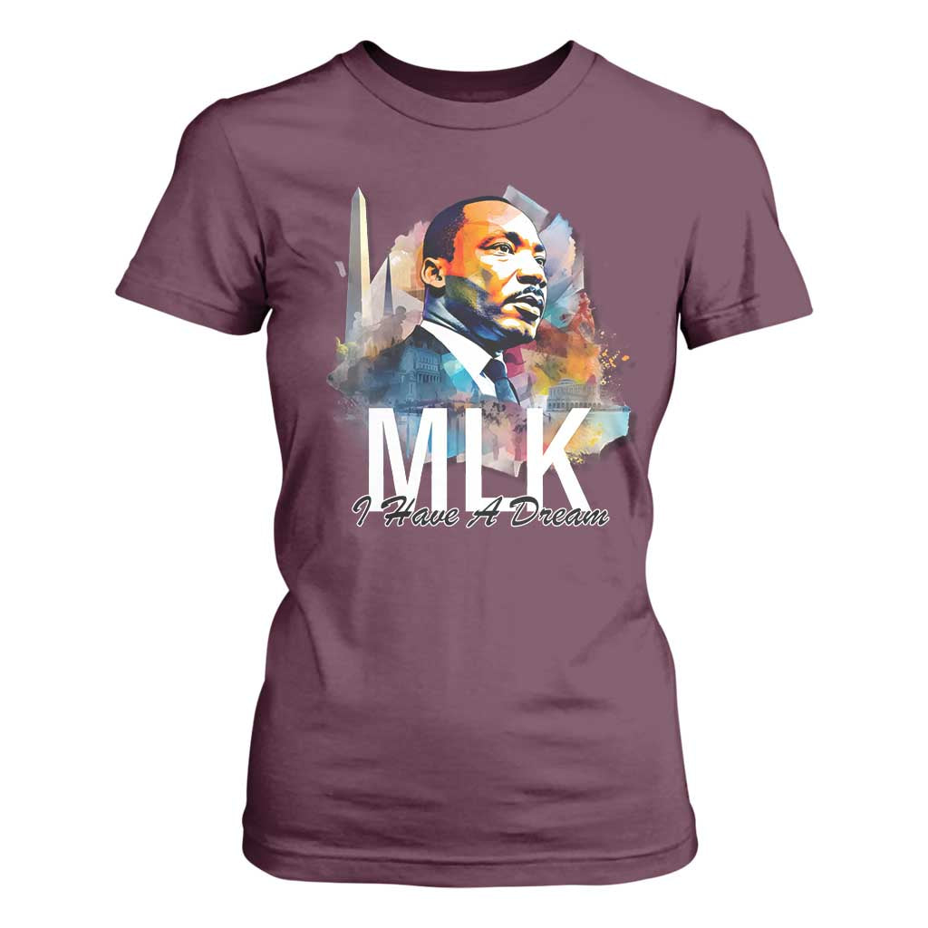 MLK Quote I Have A Dream T Shirt For Women Martin Luther King Portrait Black History Month