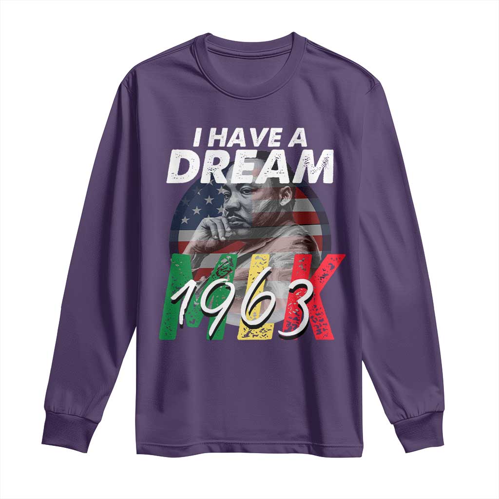 I Have A Dream Martin Luther King Jr MLK 1963 Long Sleeve Shirt Black History Month