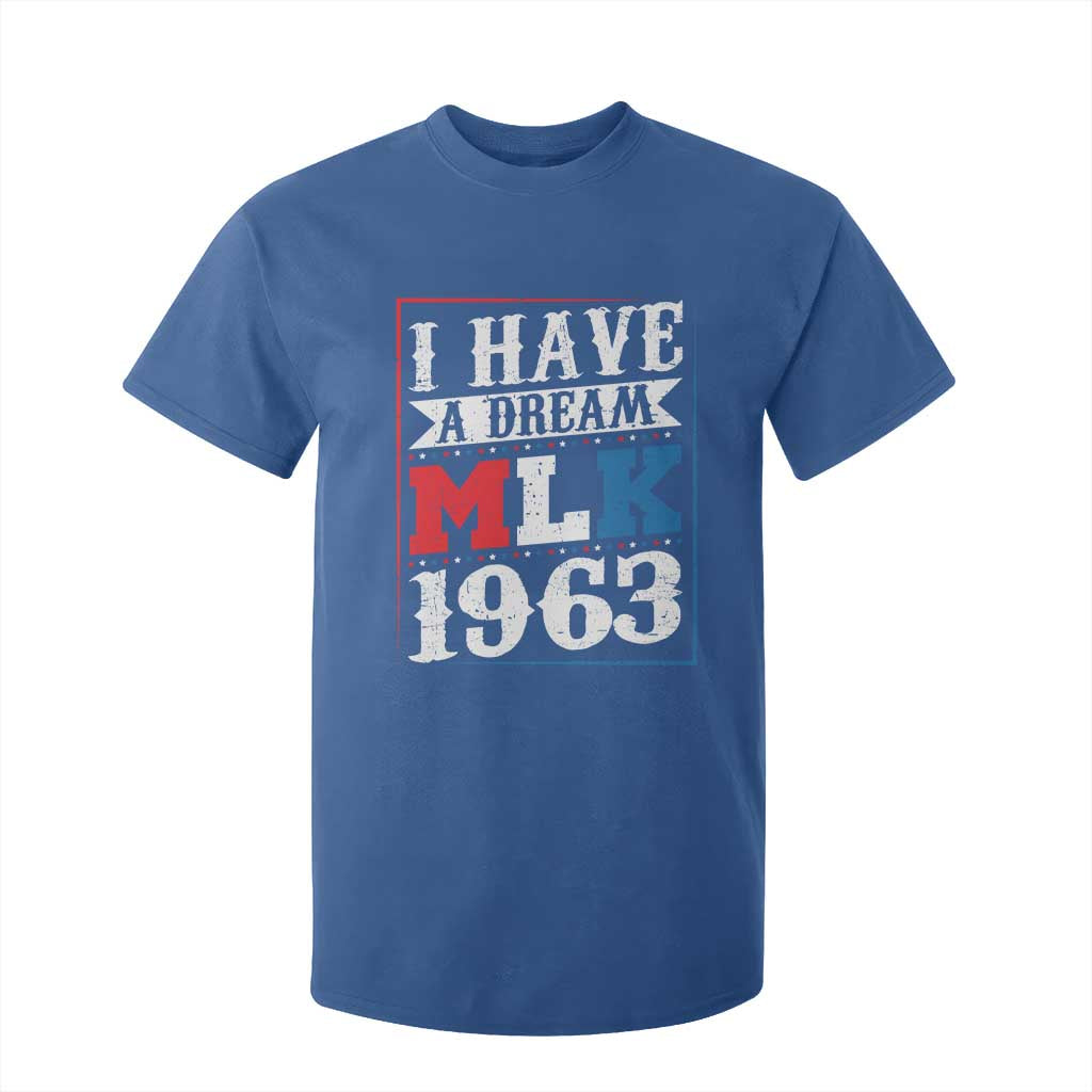 I Have A Dream Dr. Martin Luther King Jr T Shirt For Kid MLK Day 1963