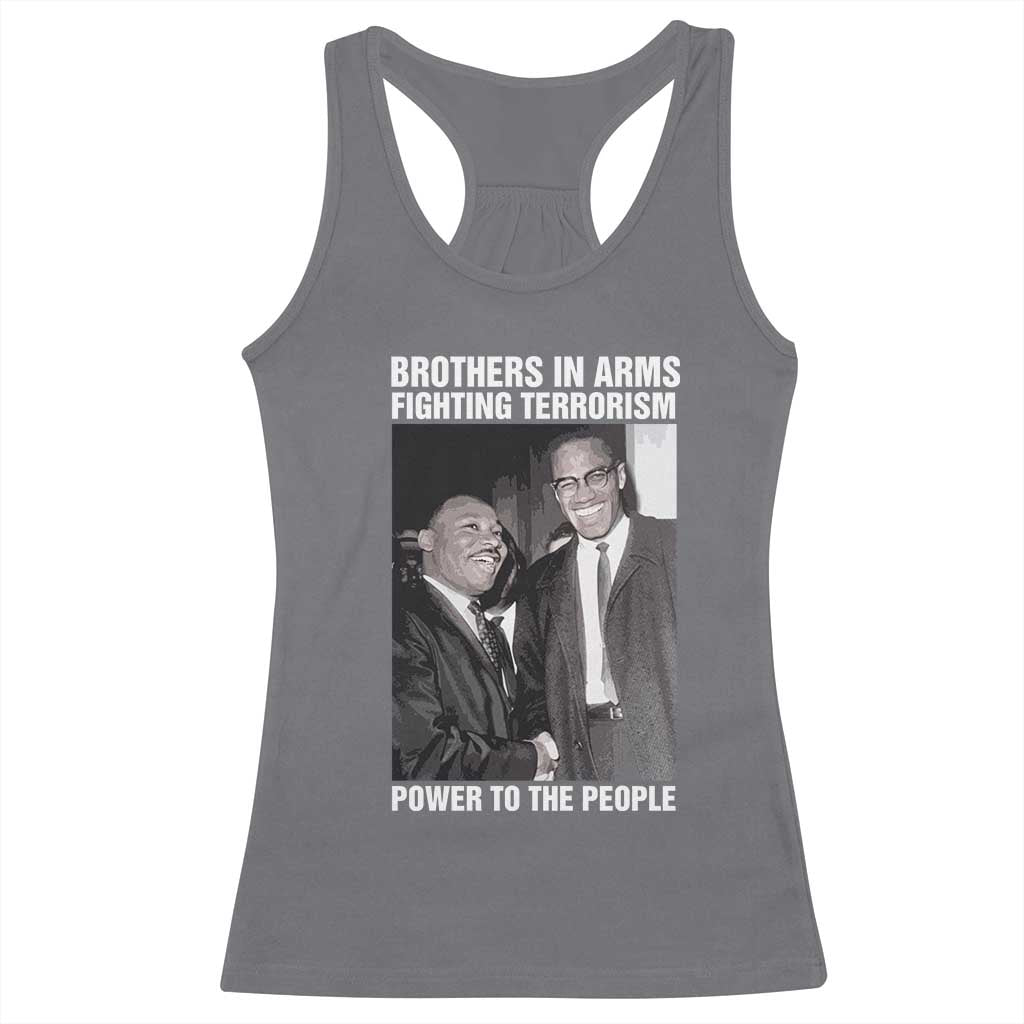 Martin Luther King And Malcolm X Racerback Tank Top Brothers In Arms Fighting Terrorism Power To The People Black History Month