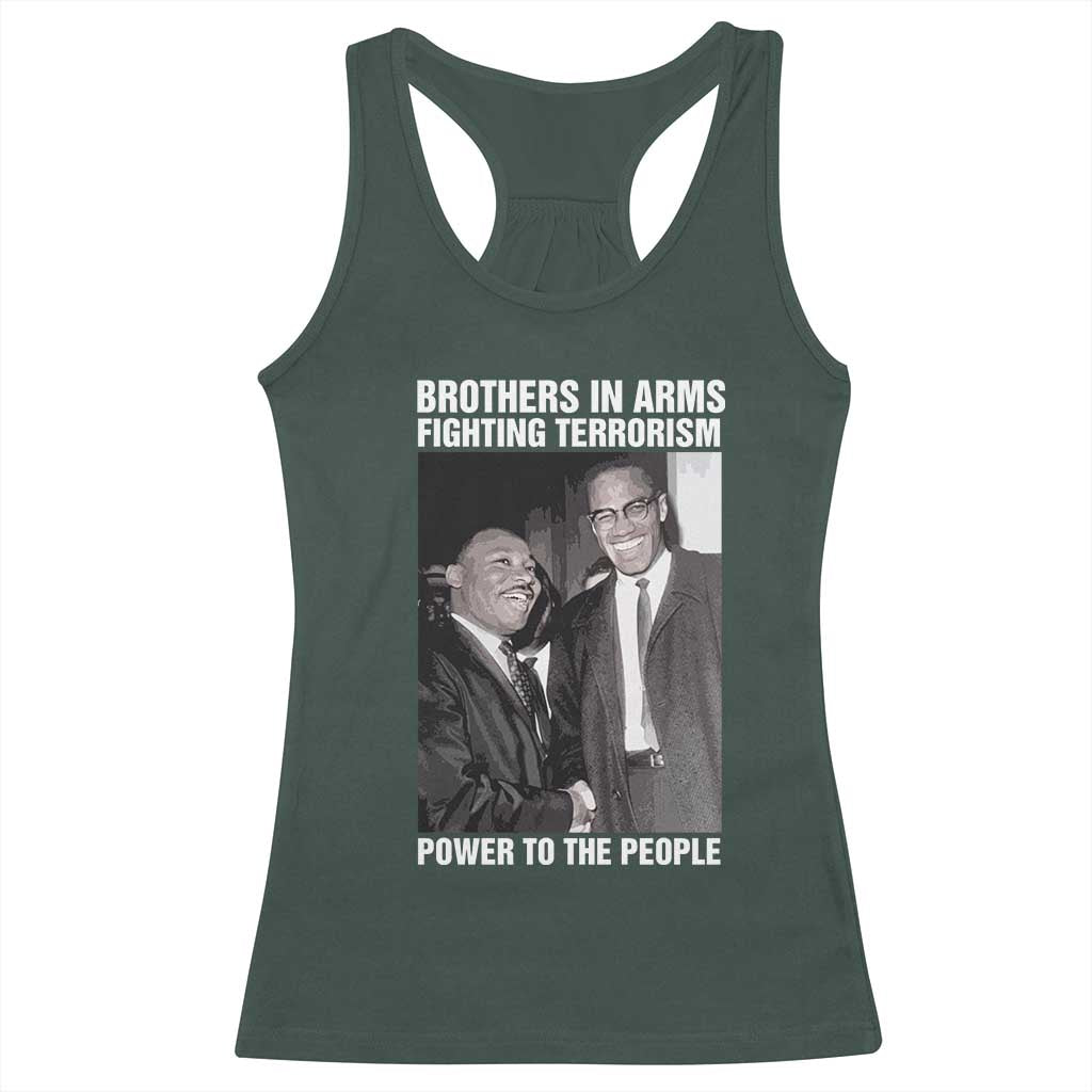 Martin Luther King And Malcolm X Racerback Tank Top Brothers In Arms Fighting Terrorism Power To The People Black History Month