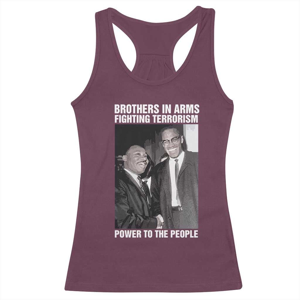 Martin Luther King And Malcolm X Racerback Tank Top Brothers In Arms Fighting Terrorism Power To The People Black History Month