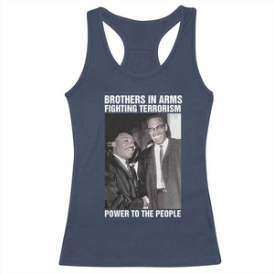 Martin Luther King And Malcolm X Racerback Tank Top Brothers In Arms Fighting Terrorism Power To The People Black History Month