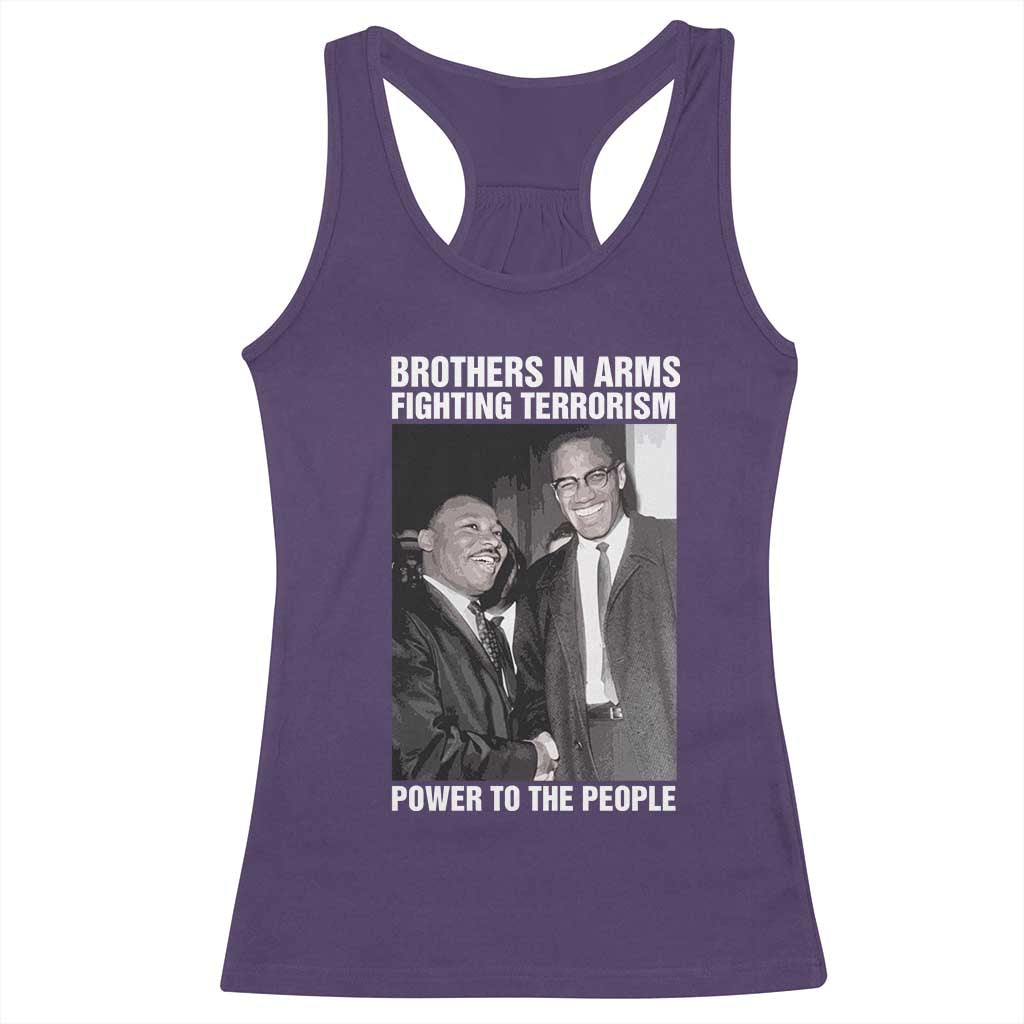 Martin Luther King And Malcolm X Racerback Tank Top Brothers In Arms Fighting Terrorism Power To The People Black History Month