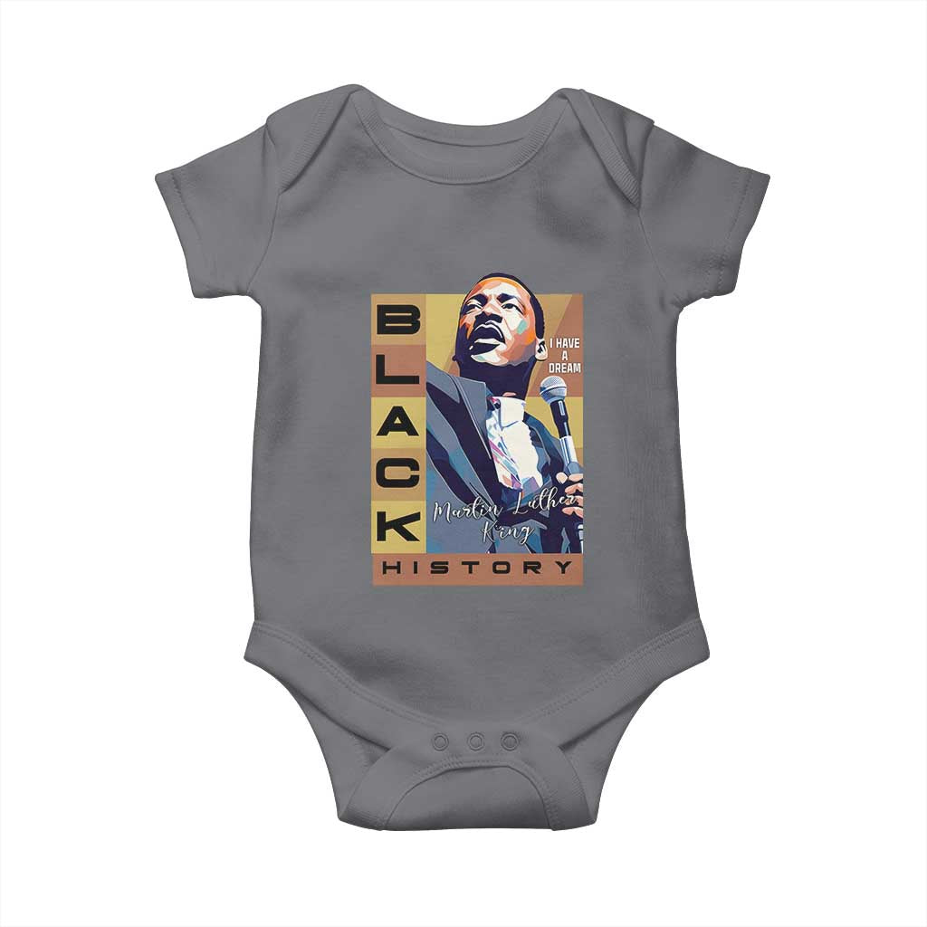 I Have A Dream Martin Luther King Jr MLK Quote Baby Onesie Black History Month
