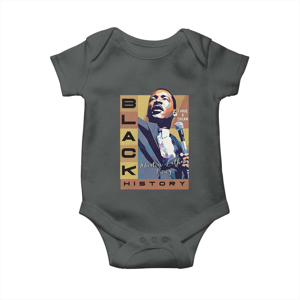 I Have A Dream Martin Luther King Jr MLK Quote Baby Onesie Black History Month