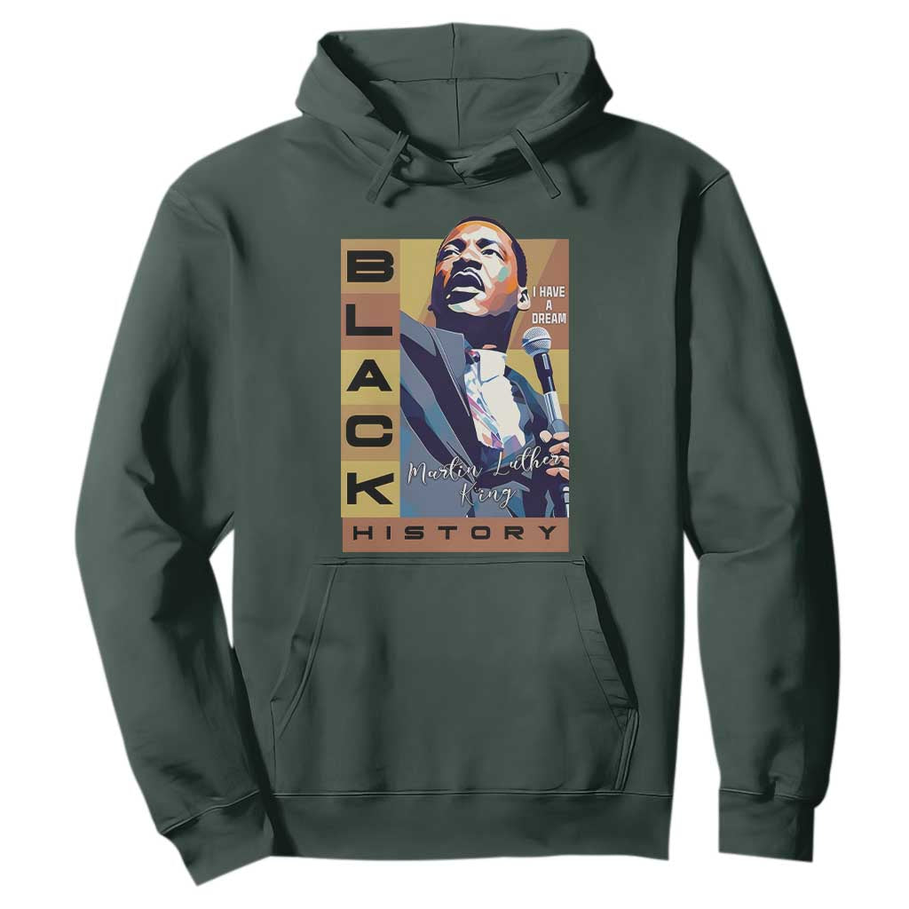I Have A Dream Martin Luther King Jr MLK Quote Hoodie Black History Month