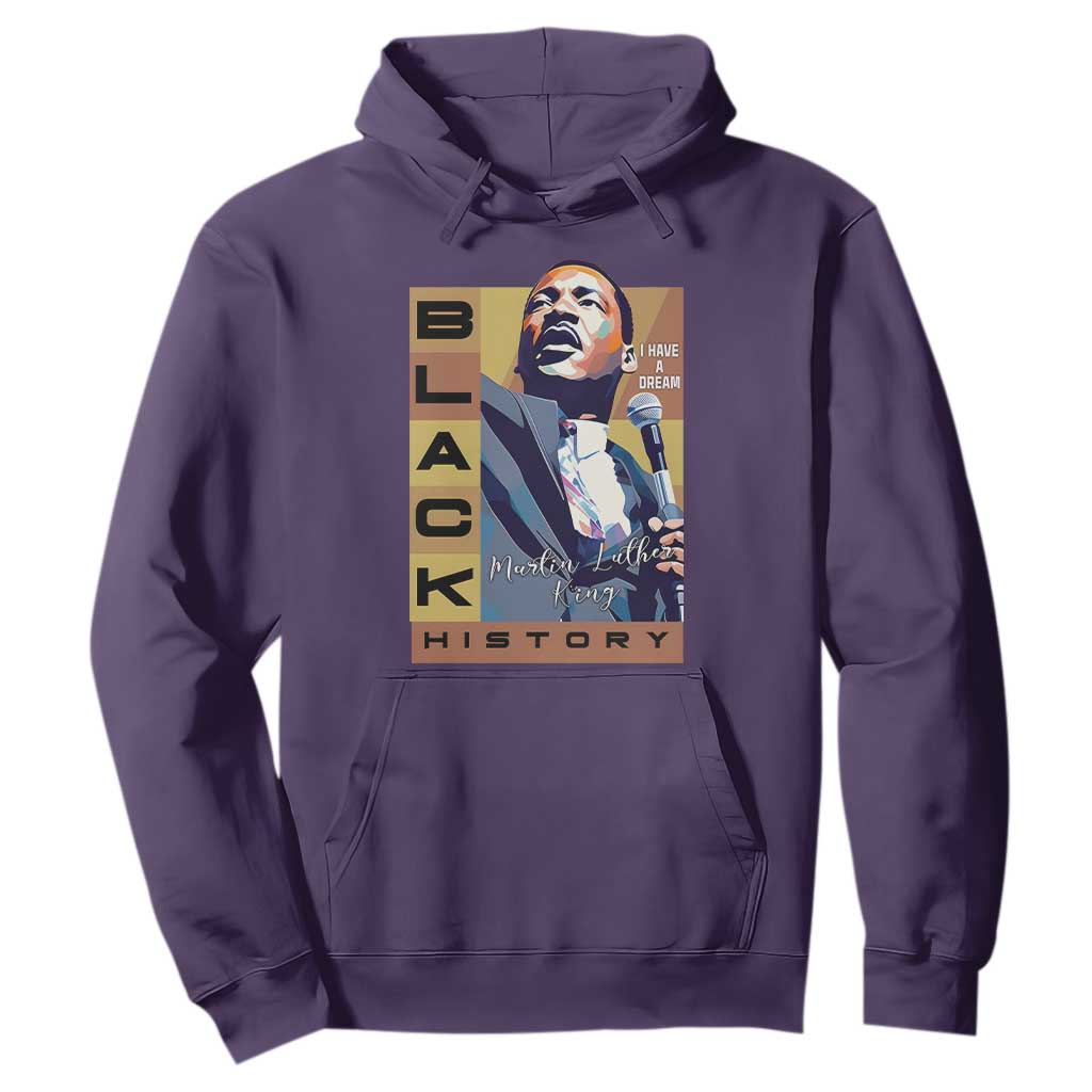 I Have A Dream Martin Luther King Jr MLK Quote Hoodie Black History Month
