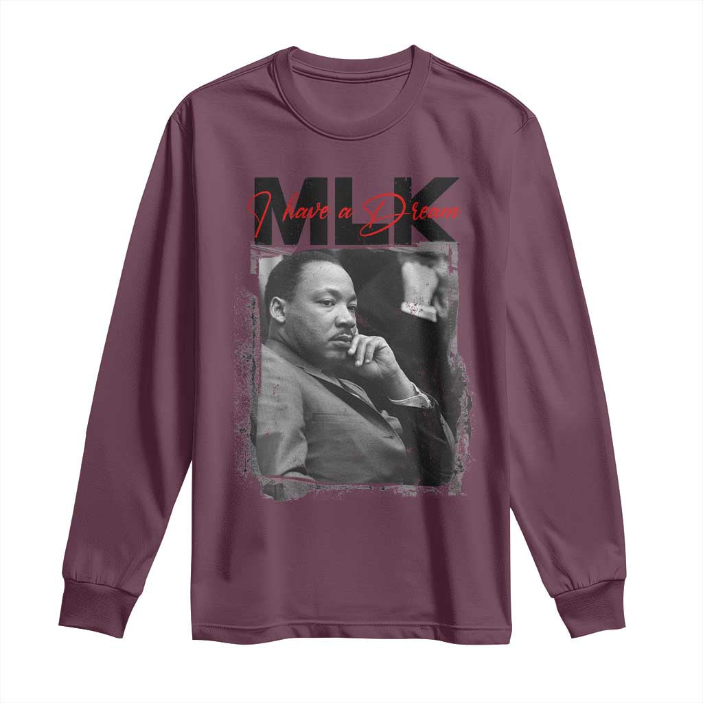 MLK I Have A Dream Long Sleeve Shirt Dr Martin Luther King Black History Month