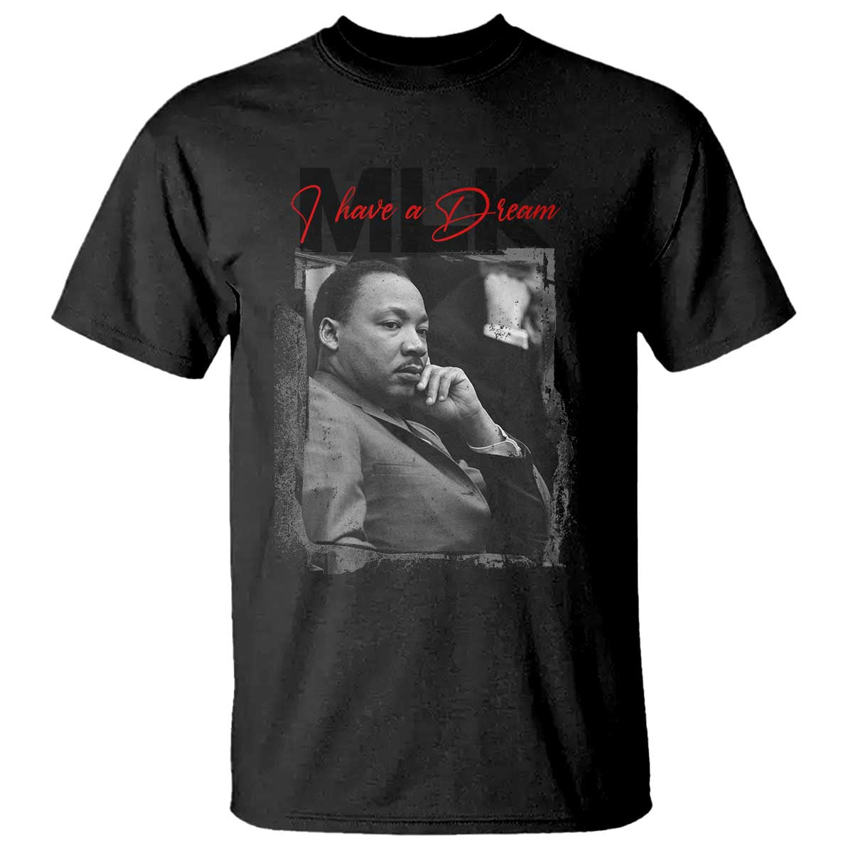 MLK I Have A Dream T Shirt Dr Martin Luther King Black History Month