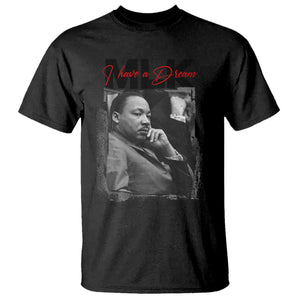 MLK I Have A Dream T Shirt Dr Martin Luther King Black History Month