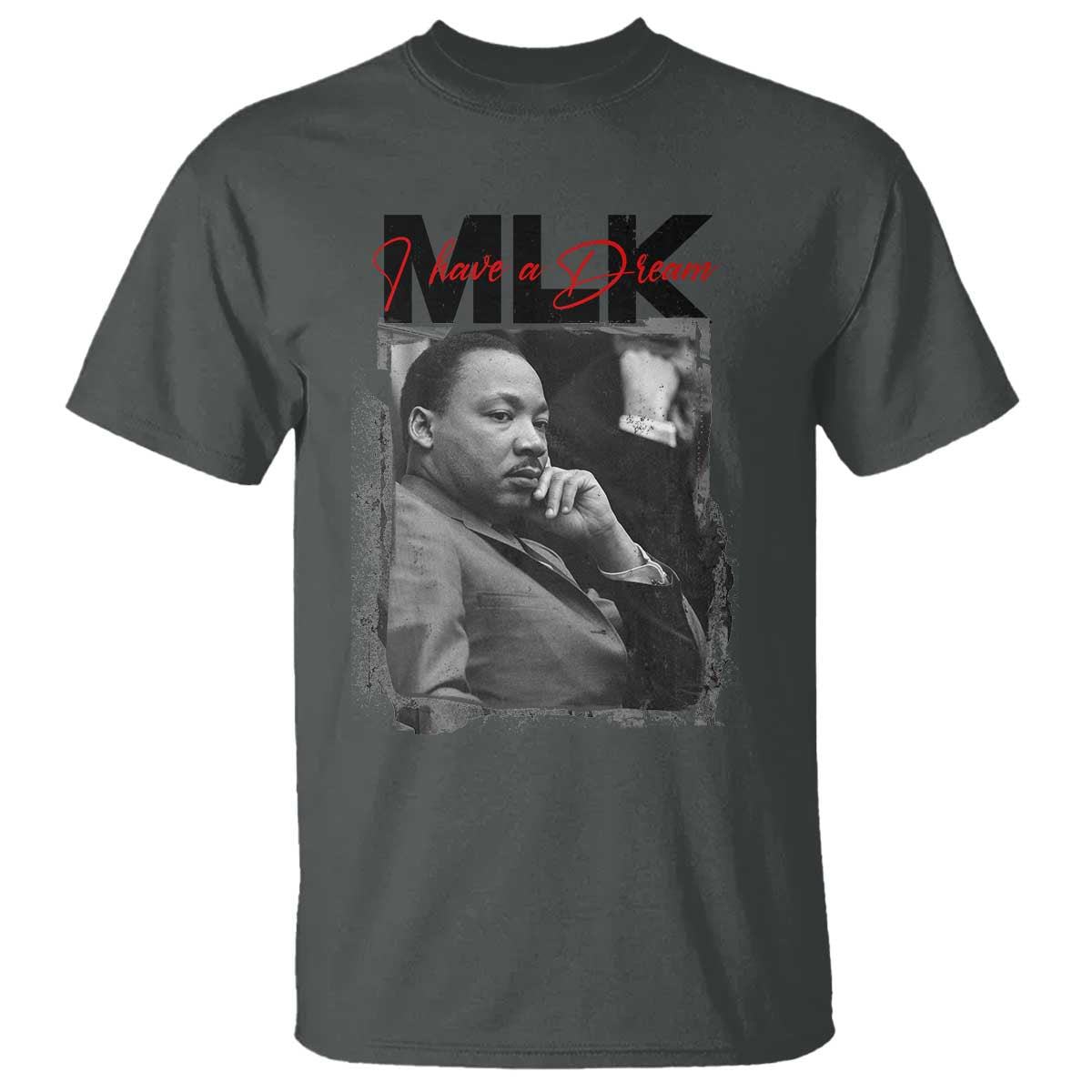 MLK I Have A Dream T Shirt Dr Martin Luther King Black History Month