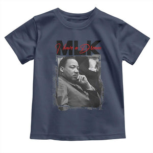 MLK I Have A Dream Toddler T Shirt Dr Martin Luther King Black History Month