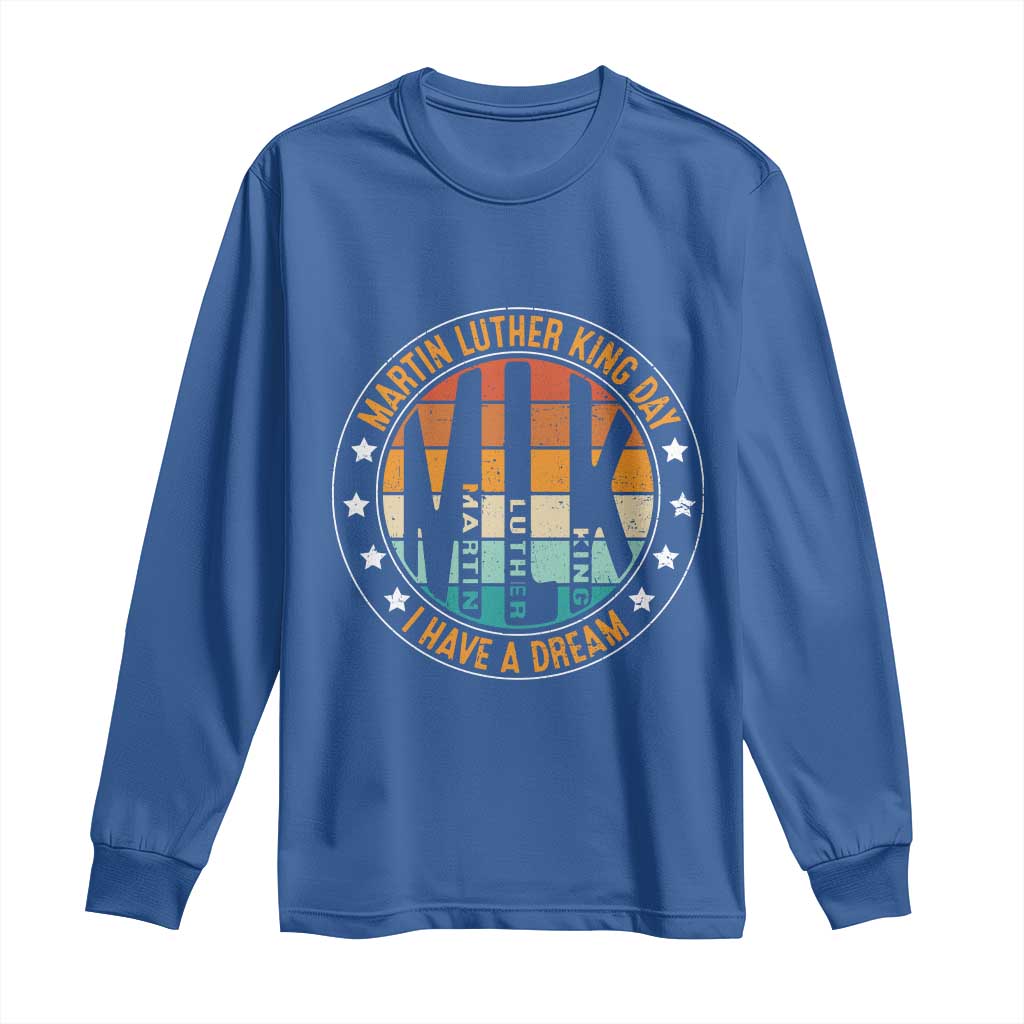 Martin Luther King Jr I Have A Dream Long Sleeve Shirt Retro MLK Day