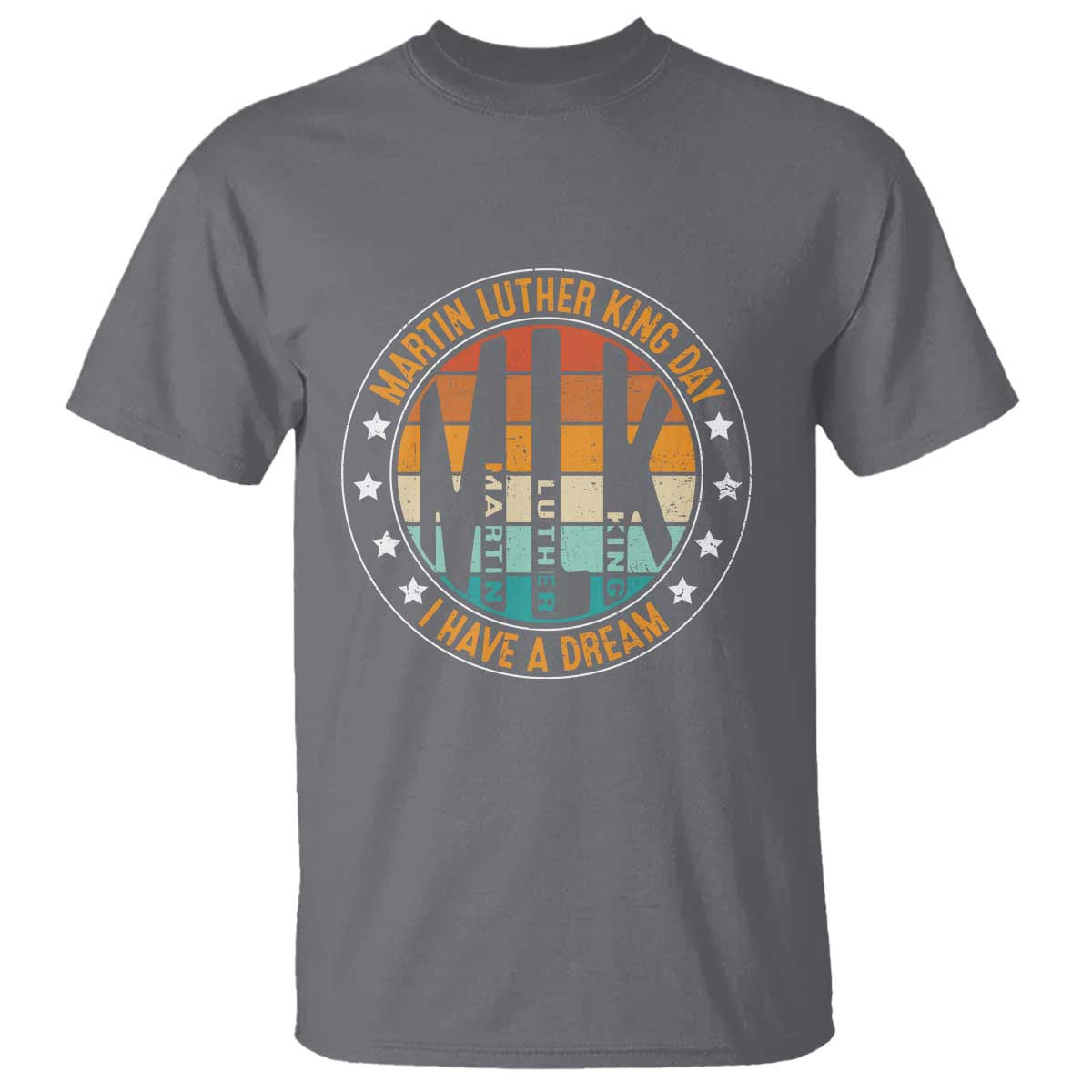 Martin Luther King Jr I Have A Dream T Shirt Retro MLK Day