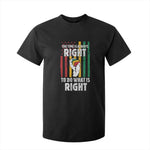 Martin Luther King Quote T Shirt For Kid The Time Is Always Right To Do What Is Right