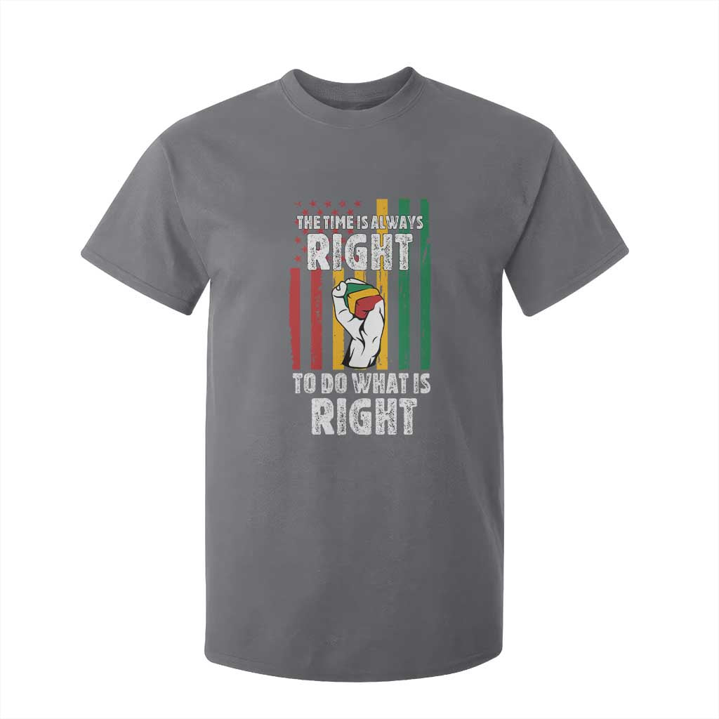 Martin Luther King Quote T Shirt For Kid The Time Is Always Right To Do What Is Right