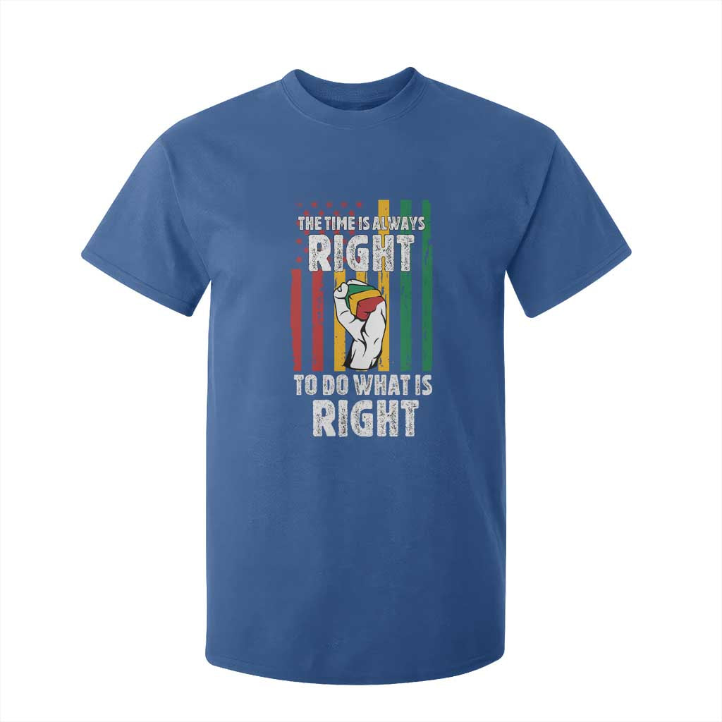 Martin Luther King Quote T Shirt For Kid The Time Is Always Right To Do What Is Right