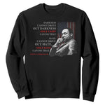 Darkness Cannot Drive Out Darkness Only Light Can Do That Sweatshirt Martin Luther King