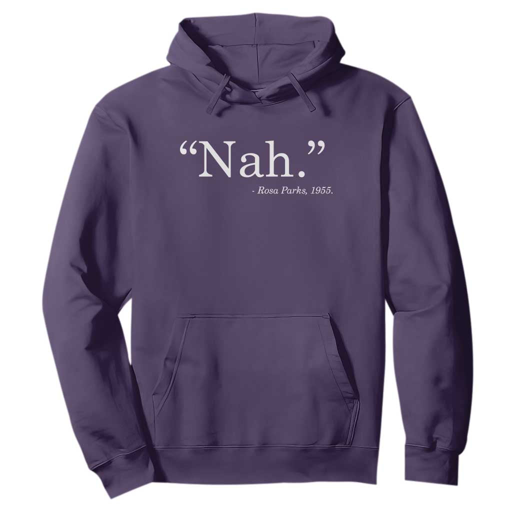 Rosa Parks Quote Hoodie Nah 1955 Black Movement Protest