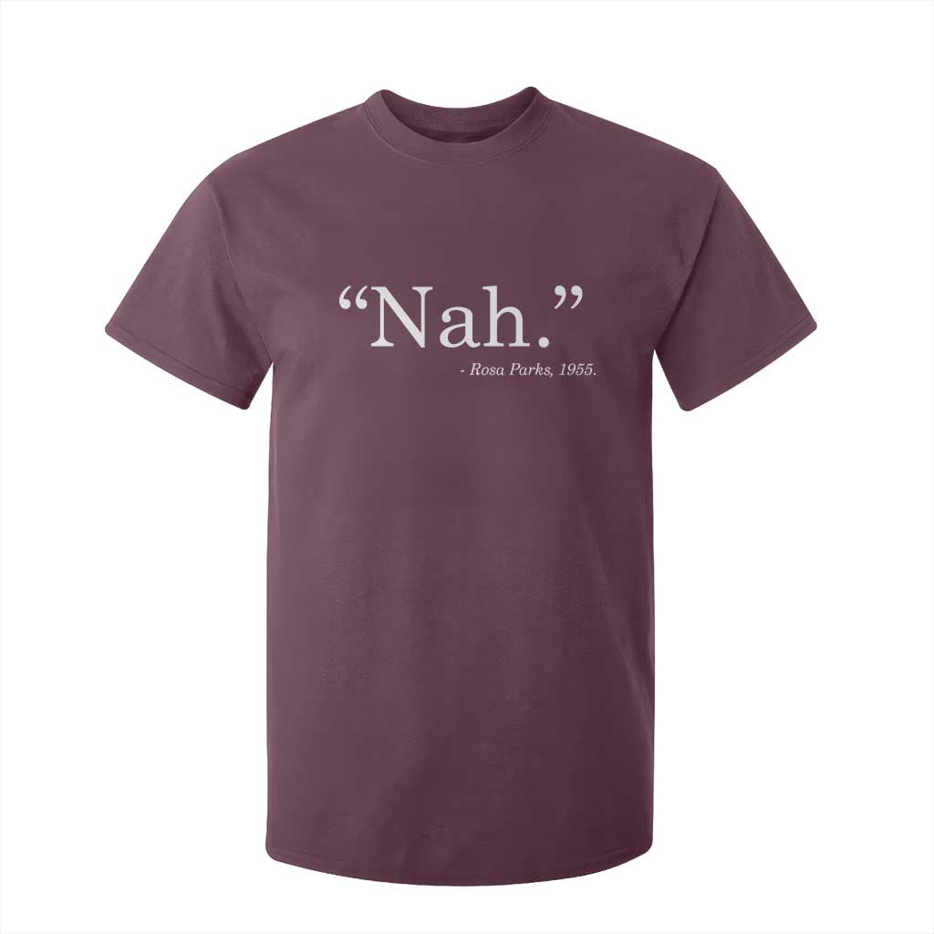 Rosa Parks Quote T Shirt For Kid Nah 1955 Black Movement Protest