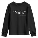 Rosa Parks Quote Youth Sweatshirt Nah 1955 Black Movement Protest