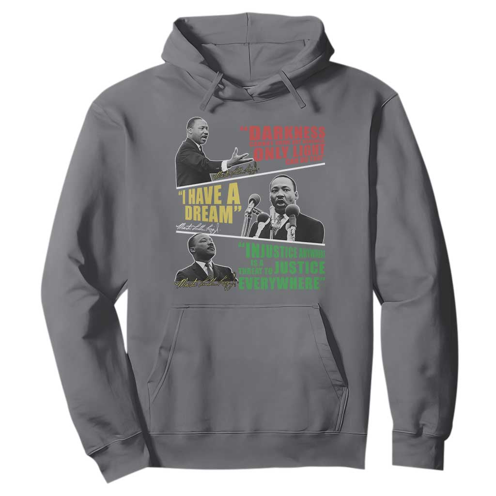 Martin Luther King Jr MLK Quotes Black History Leaders Hoodie