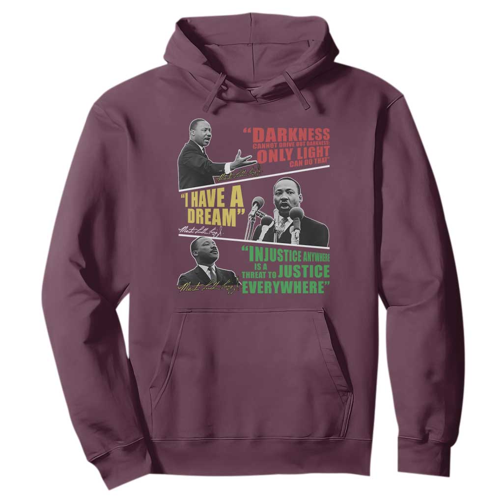 Martin Luther King Jr MLK Quotes Black History Leaders Hoodie