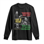 Martin Luther King Jr MLK Quotes Black History Leaders Long Sleeve Shirt