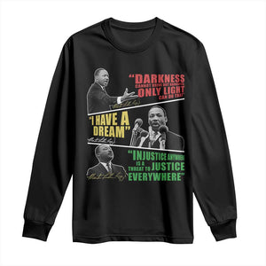 Martin Luther King Jr MLK Quotes Black History Leaders Long Sleeve Shirt