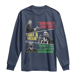 Martin Luther King Jr MLK Quotes Black History Leaders Long Sleeve Shirt