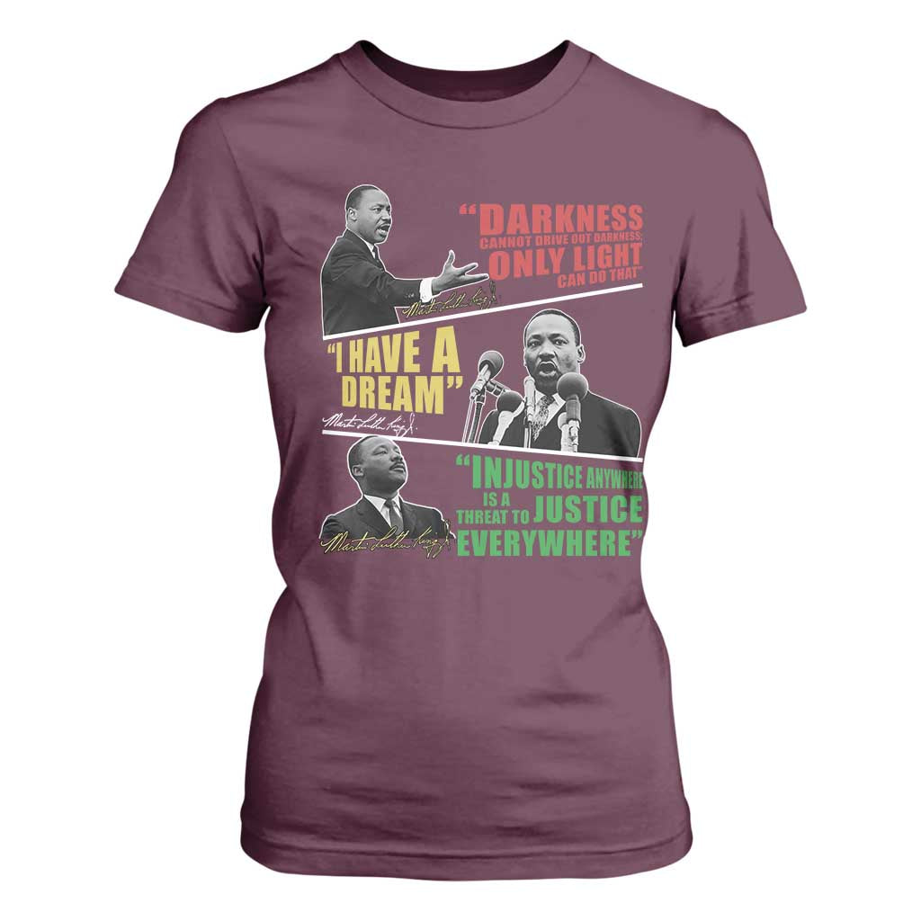 Martin Luther King Jr MLK Quotes Black History Leaders T Shirt For Women