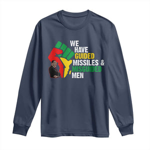 We Have Guided Missiles And Misguided Men Long Sleeve Shirt Dr Martin Luther King Jr