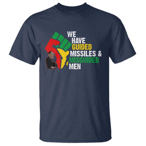 We Have Guided Missiles And Misguided Men T Shirt Dr Martin Luther King Jr