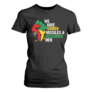 We Have Guided Missiles And Misguided Men T Shirt For Women Dr Martin Luther King Jr