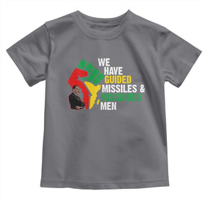 We Have Guided Missiles And Misguided Men Toddler T Shirt Dr Martin Luther King Jr