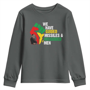 We Have Guided Missiles And Misguided Men Youth Sweatshirt Dr Martin Luther King Jr