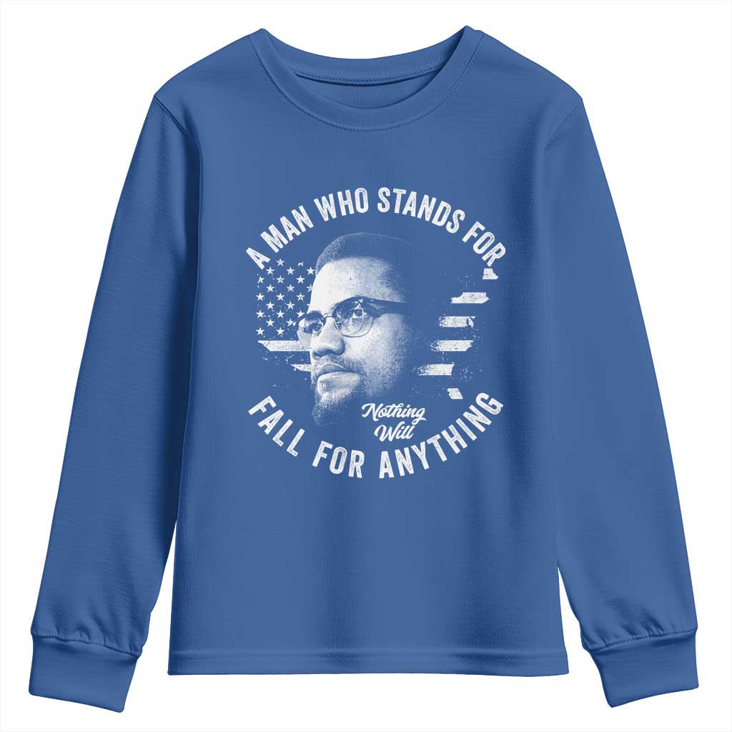 Malcolm X Youth Sweatshirt A Man Who Stands For Nothing Will Fall For Anything American Flag