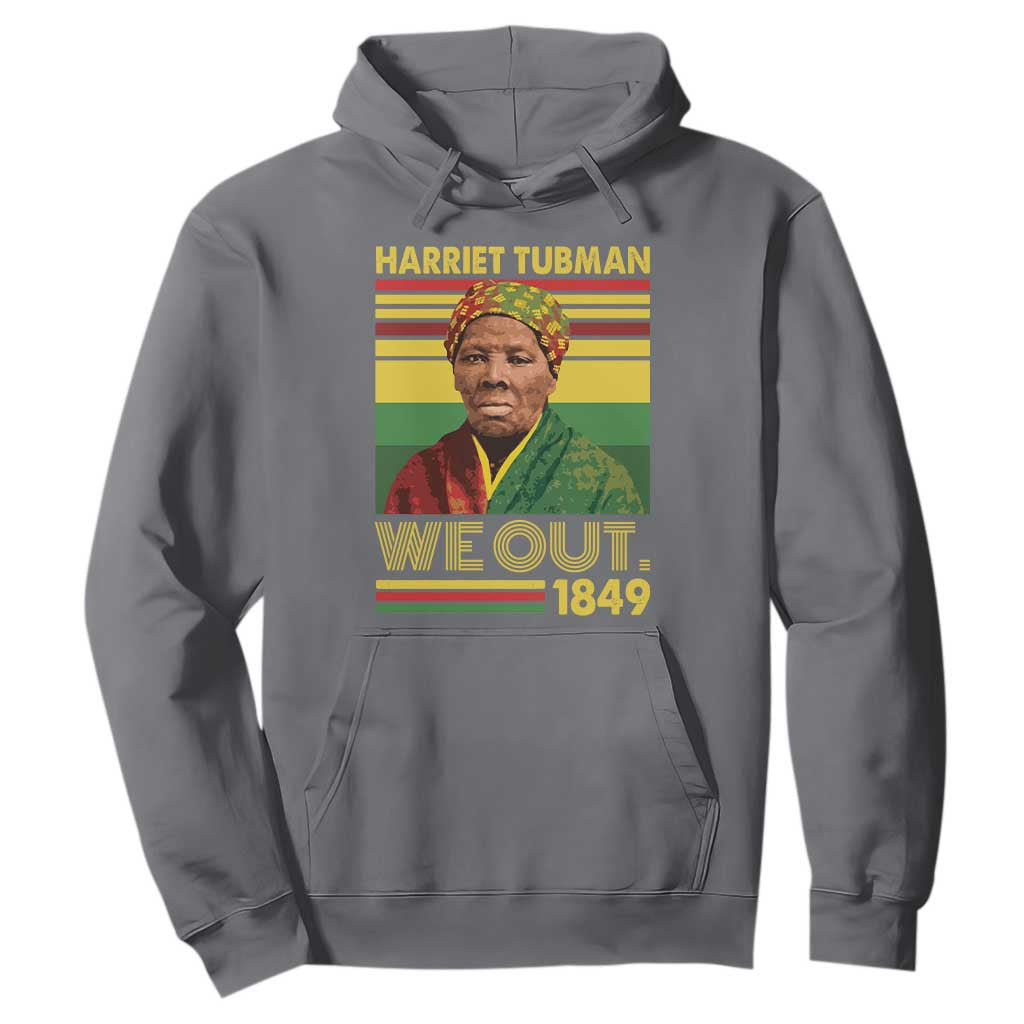 Harriet Tubman Hoodie We Out 1849 African American History