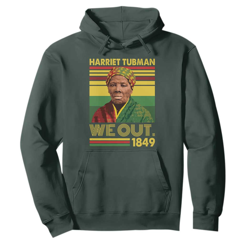 Harriet Tubman Hoodie We Out 1849 African American History