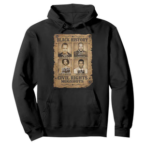 Black History Civil Rights Mugshots Hoodie Malcolm X MLK John Lewis Huey P Newton